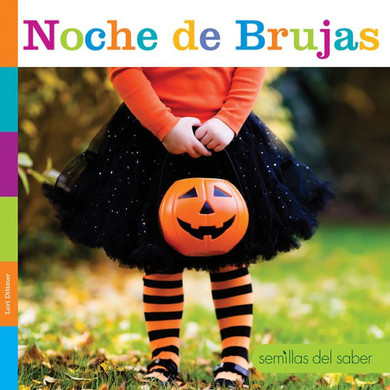 Día De Brujas (Semillas Del Saber) (Spanish Edition)