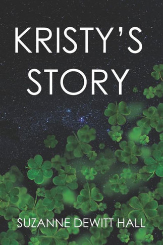 Kristy's Story: A Novel