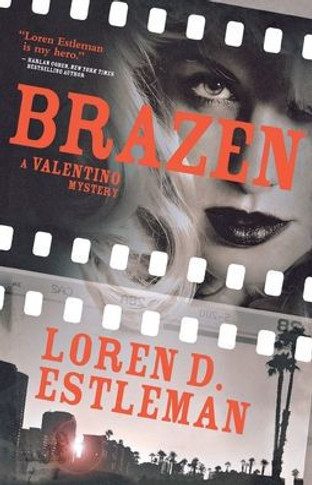 Brazen: A Valentino Mystery (Valentino Mysteries, 5)