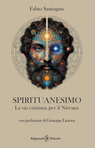 Spirituanesimo: La via cristiana per il Nirvana