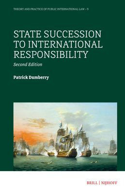 State Succession to International Responsibility: Second Edition