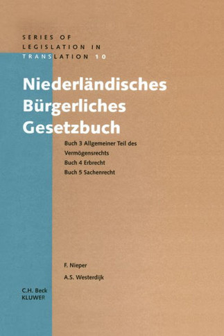 Niederl?ndisches B?rgerliches Gesetzbuch Buch 3 Allgemeiner Teil Des: Buch 3 Allgemeiner Teil