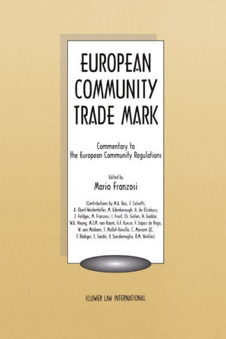 European Community Trademark, Commentary to the European Community Regulations