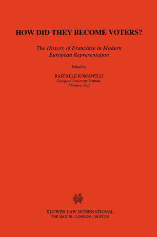 How Did They Become Voters? The History Of Franchise In Modn Euro