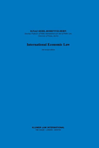 International Economic Law, 3rd Revised Edition