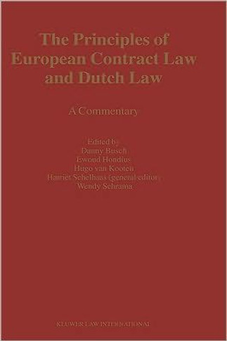 The Principles of European Contract Law and Dutch Law: A Commentary