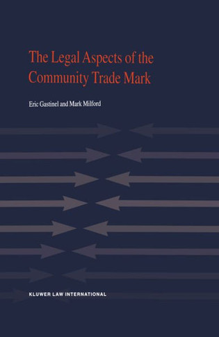 The Legal Aspects of Community Trade Mark