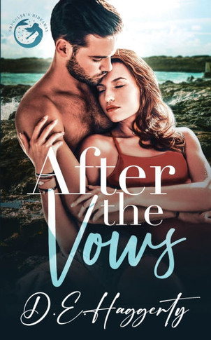 After The Vows: a single dad, fake marriage small town rom com