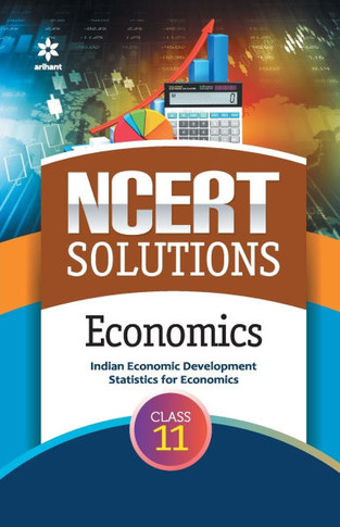 NCERT Solutions - Economics for Class 11th