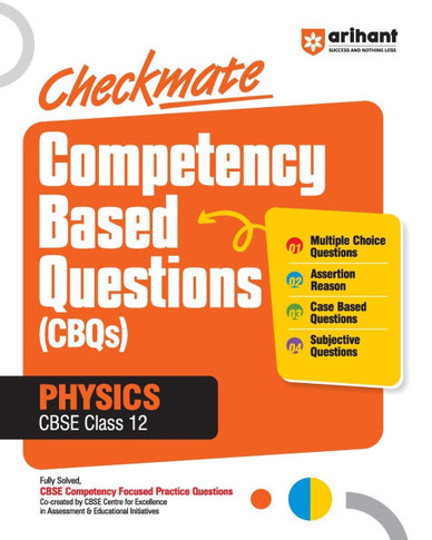 Checkmate CBQs Physics 12th