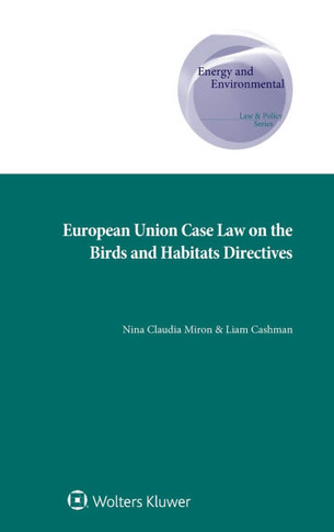 European Union Case Law on the Birds and Habitats Directives