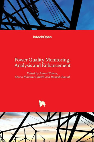 Power Quality: Monitoring, Analysis and Enhancement
