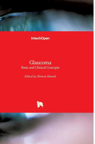 Glaucoma: Basic and Clinical Concepts