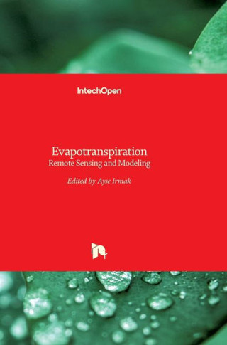 Evapotranspiration: Remote Sensing and Modeling