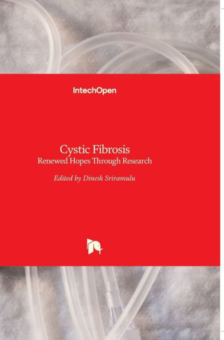 Cystic Fibrosis: Renewed Hopes Through Research