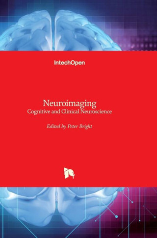 Neuroimaging: Cognitive and Clinical Neuroscience
