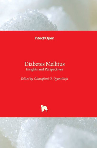 Diabetes Mellitus: Insights and Perspectives