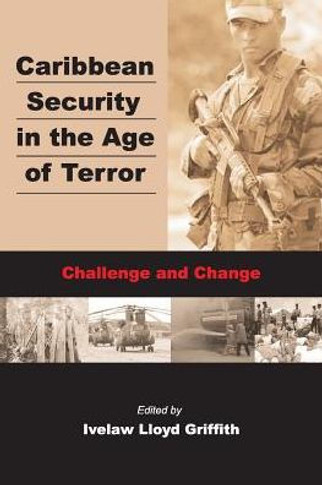 Caribbean Securiy in the Age of Terror