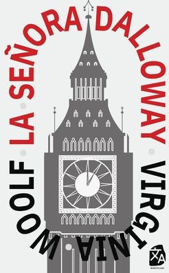 La Señora Dalloway: Nueva Traducción Al Español (Spanish Edition)