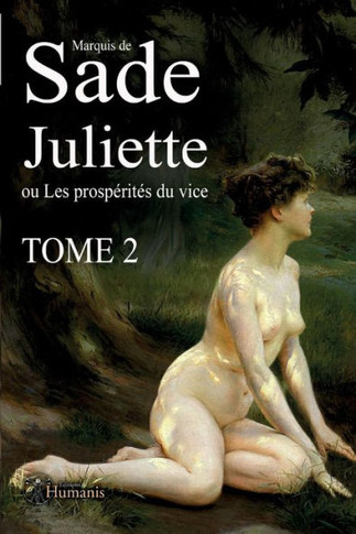 Juliette Ou Les Prosp?rit?s Du Vice - Tome2