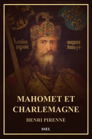 Mahomet et Charlemagne: Format pour une lecture confortable - Large Print