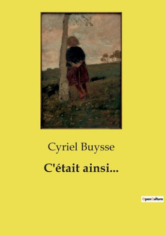 C'?tait ainsi...
