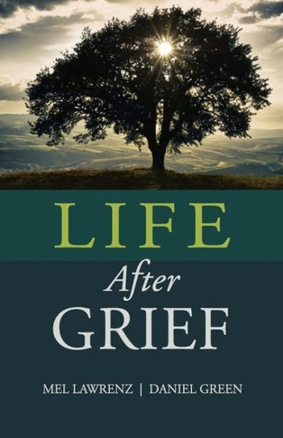 Life After Grief: How To Survive Loss And Trauma