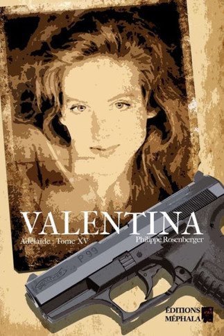 Valentina: Ad?la?de: Tome XV