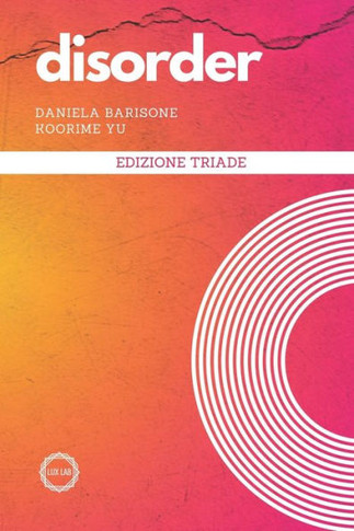 Disorder: Edizione Triade