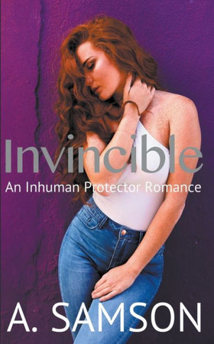 Invincible: An Inhuman Protectors Romance