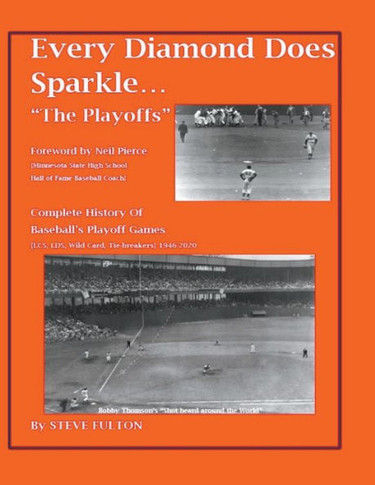 Every Diamond Does Sparkle...""The Playoffs""