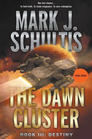 The Dawn Cluster III: Destiny