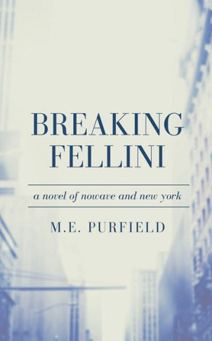 Breaking Fellini