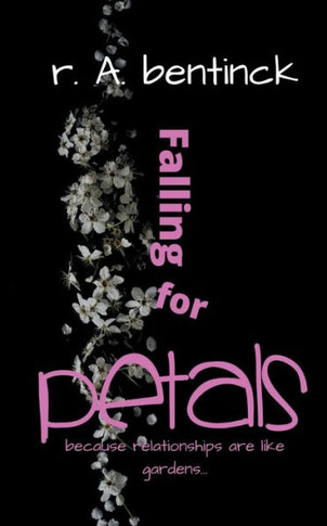 Falling for Petals: Because Relationships are Like Gardens, You Reap What You Sow
