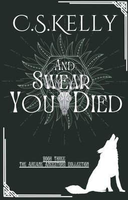 And Swear You Died