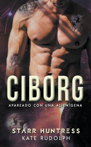 Ciborg: Apareado con una Alien?gena