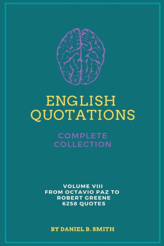 English Quotations Complete Collection: Volume VIII