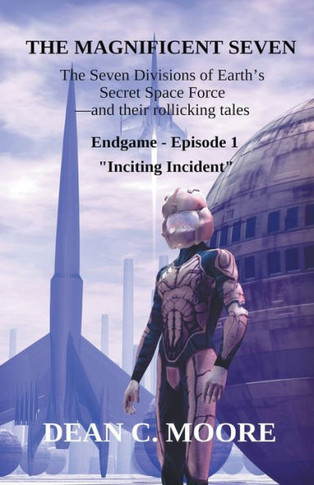 Endgame - Episode 1 - ""Inciting Incident""