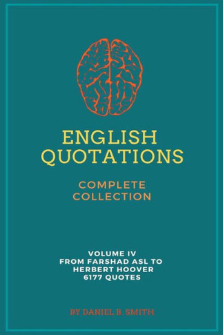English Quotations Complete Collection: Volume IV