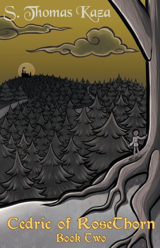 Cedric of RoseThorn: Book Two
