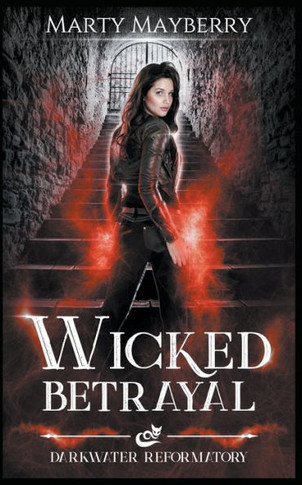 Wicked Betrayal