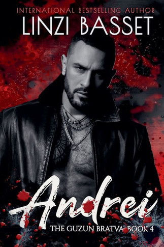 Andrei: A Dark Mafia/Bratva Romance