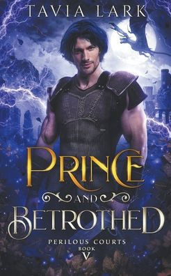 Prince and Betrothed