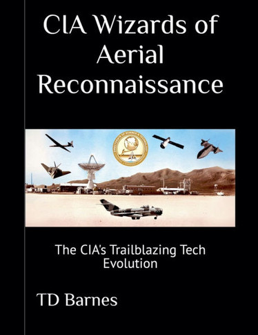 CIA Wizards of Aerial Reconnaissance