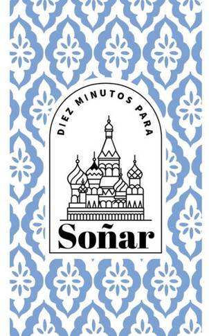 Diez minutos para so?ar