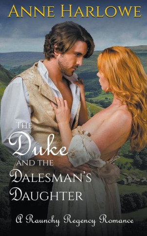 The Duke and the Dalesman's Daughter