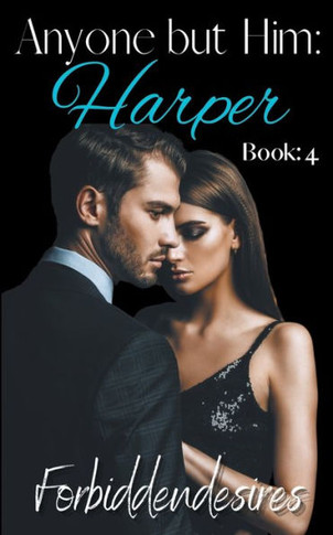 Anyone but Him: Harper