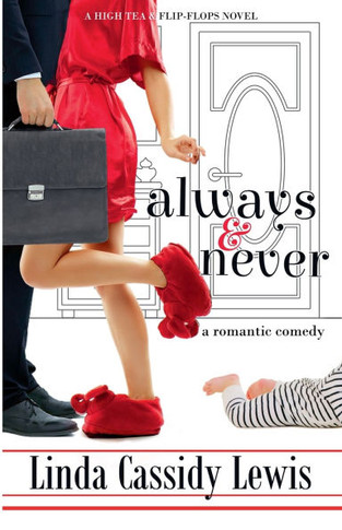 Always & Never: A Romantic Comedy