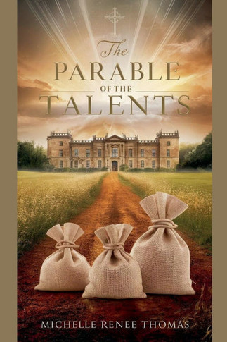 The Parable of the Talents