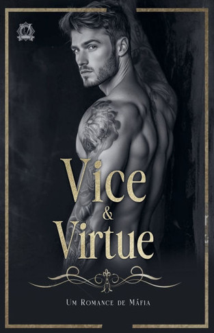 Vice & Virtue: Um Romance de M?fia